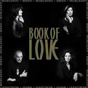 Book Of Love - MMXVI - The 30th Anniversary Collection