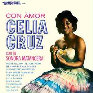 Celia Cruz Con La Sonora Matancera - Con Amor