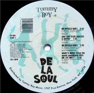 De La Soul - Me Myself And I