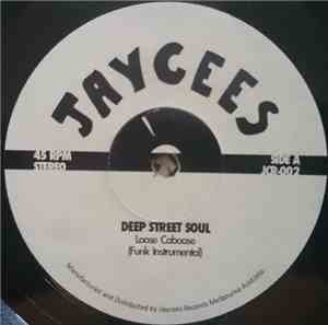 Deep Street Soul - Loose Caboose