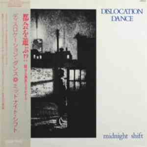 Dislocation Dance - Midnight Shift
