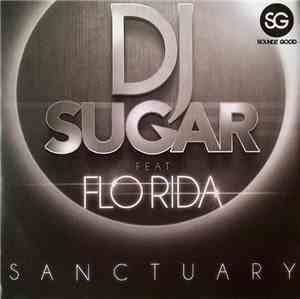 DJ Sugar Feat. Flo Rida - Sanctuary