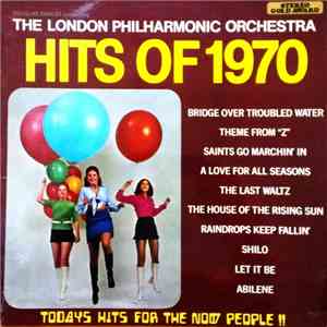 Douglas Gamley Conducts The London Philharmonic Orchestra - Hits Of 1970