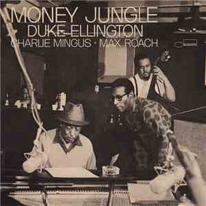 Duke Ellington - Money Jungle