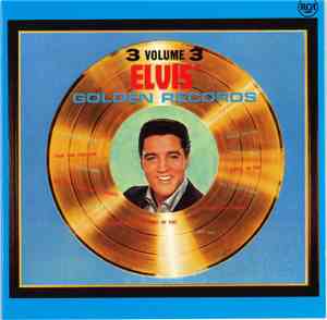 Elvis Presley - Elvis' Golden Records, Vol.3