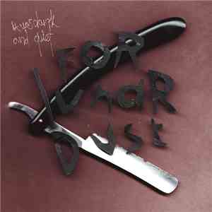 For Lunar Dust - it was dark and quiet