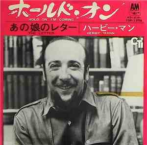 Herbie Mann - Hold On, I'm Comin'/The Letter