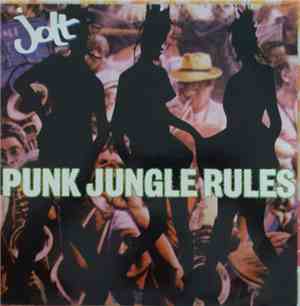Jolt - Punk Jungle Rules