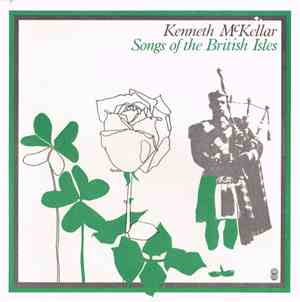 Kenneth McKellar - Songs Of The British Isles