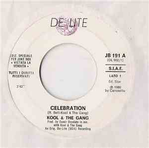 Kool & The Gang / The Sequence - Celebration / And You Know That (Pt. 1)