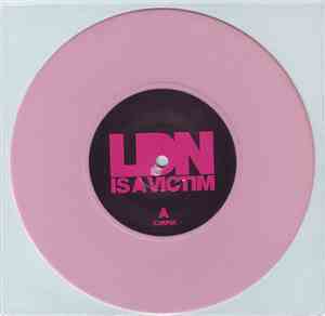 LDN Is A Victim - LDN Is A Victim
