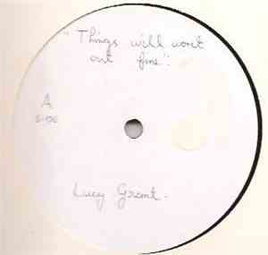 Lucy Grant - Things Will Work Out Fine