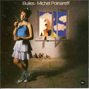 Michel Polnareff - Bulles
