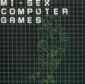 Mi-Sex - Computer Games