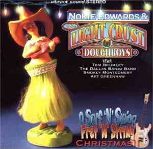 Nokie Edwards, The Light Crust Doughboys - A Surf 'N' Swing, Fret 'N' Strin ...