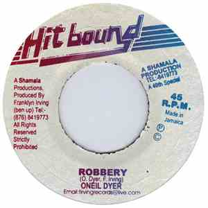 ONeil Dyer - Robbery