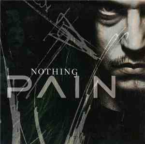 Pain  - Nothing
