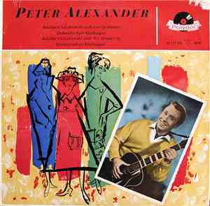 Peter Alexander, Adalbert Luczkowski und sein Orchester, Orchester Kurt Ede ...