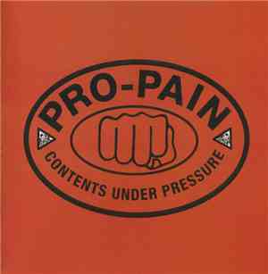 Pro-Pain - Contents Under Pressure