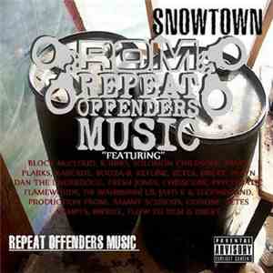 Repeat Offenders Music - Snowtown