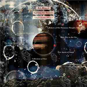 Rob Mazurek, Exploding Star Orchestra - Galactic Parables: Volume 1