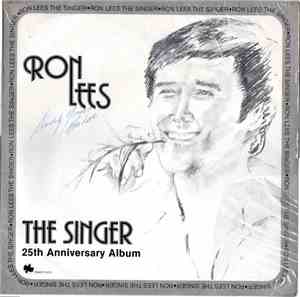 Ron Lees - The Singer - 25th Anniversary Album