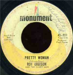 Roy Orbison And The Candy Men - Pretty Woman