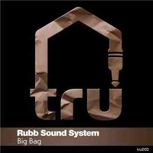 Rubb Sound System - Big Bag
