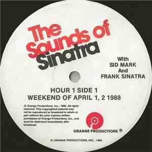 Sid Mark And Frank Sinatra - The Sounds Of Sinatra - Weekend Of April 1, 2, ...
