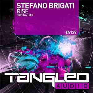 Stefano Brigati - Rise