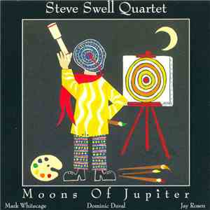 Steve Swell Quartet - Moons Of Jupiter