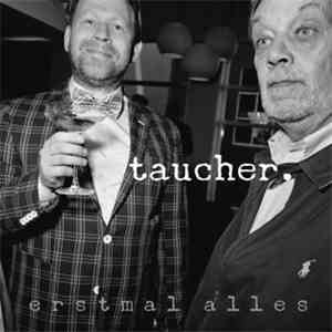 Taucher. - Erstmal Alles