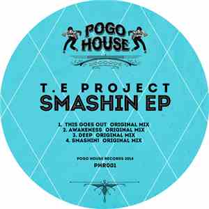 T.E Project - Smashin! Ep