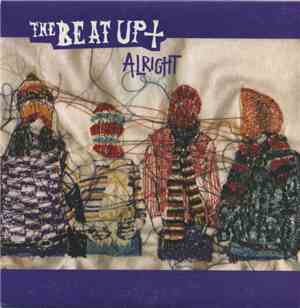 The Beat Up - Alright