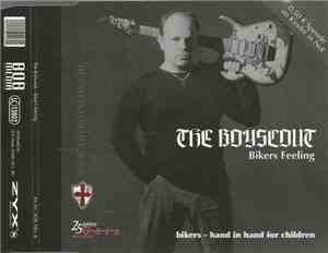 The Boyscout - Bikers Feeling