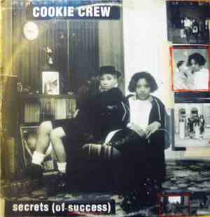 The Cookie Crew - Secrets (Of Success)