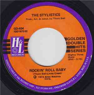 The Stylistics - Rockin' Roll Baby / You Make Me Fell Brand New