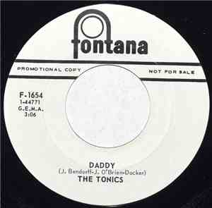 The Tonics - Hugger Mugger Mummery / Daddy