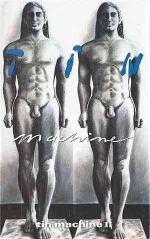 Tin Machine - Tin Machine II