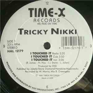 Tricky Nikki - I Touched It