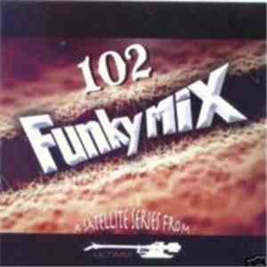 Various - Funkymix 102