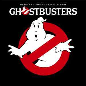 Various - Ghostbusters (Original Soundtrack Album)