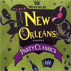 Various - More New Orleans Party Classics