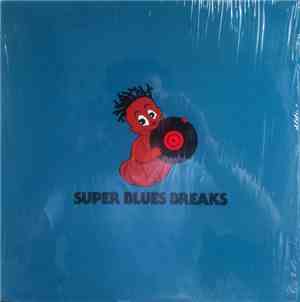 Various - Super Blues Breaks