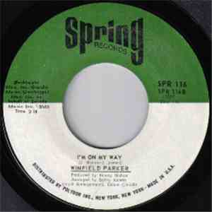 Winfield Parker - S.O.S. (Stop Her On Sight) / I'm On My Way
