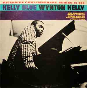 Wynton Kelly - Kelly Blue