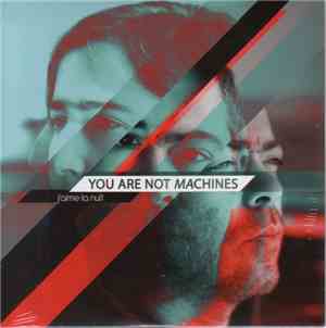 You Are Not Machines - J'Aime la Nuit