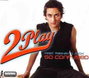 2Play Feat. Raghav & Jucxi - So Confused