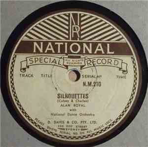Alan Royal With National Dance Orchestra  - Silhouettes / My Heart Isn't In ...