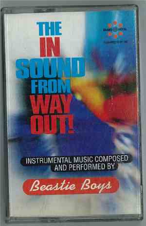 Beastie Boys - The In Sound From Way Out!